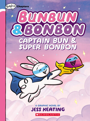 cover image of Captain Bun & Super Bonbon